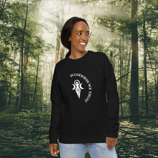 In Goddess We Trust | Unisex Organic Raglan Sweatshirt