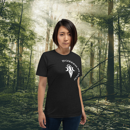 In Goddess We Trust | Unisex T-Shirt
