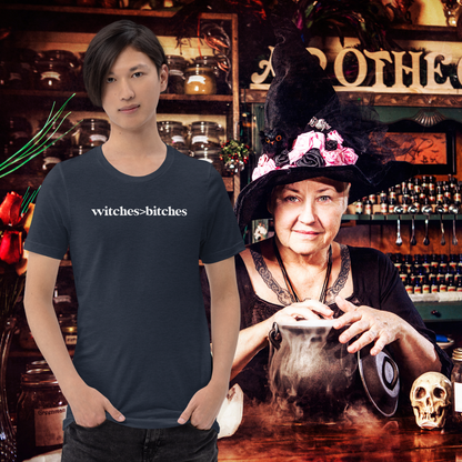 Witches>Bitches | Unisex T-Shirt